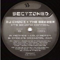 DJ Choci & The Geezer - DJ Choci & The Geezer - It's Beyond Control - Sectioned