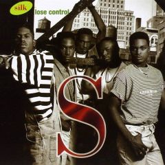Silk - Silk - Lose Control - Elektra, Keia Records