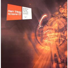Ram Trilogy - Ram Trilogy - Screamer EP - Ram Records