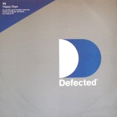 PJ - PJ - Happy Days - Defected