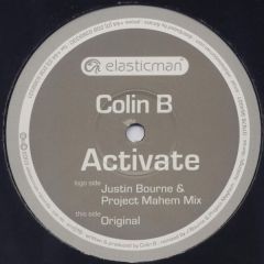 Colin B - Colin B - Activate - Elasticman