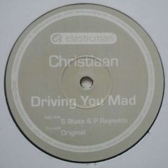 Christiaan - Christiaan - Driving You Mad - Elasticman