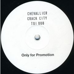 Chevallier - Chevallier - Crack City - Trax Of Interest