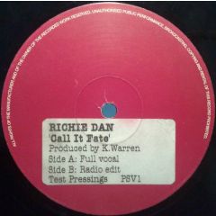 Richie Dan - Richie Dan - Call It Fate - Pure Silk Records