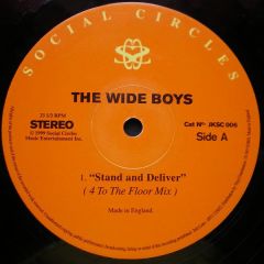 Wideboys - Wideboys - Stand And Deliver - Social Circles