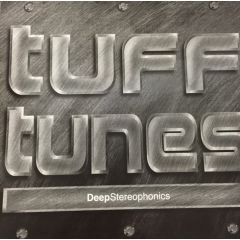 Deep Stereophonics - Deep Stereophonics - Tuff Groove Part 1 - Tuff Tunes