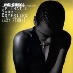 Me'Shell Ndegeocello - Me'Shell Ndegeocello - If That's Your Boyfriend - Maverick