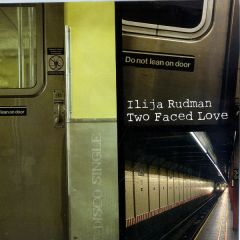 Ilija Rudman - Ilija Rudman - Two Faced Love - Red Music
