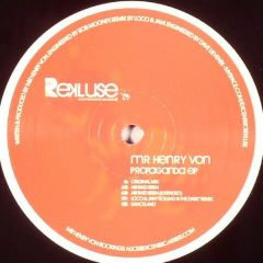 Mr Henry Von - Mr Henry Von - Propaganda EP - Rekluse