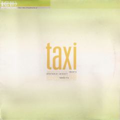 Taxi - Taxi - People Come Runnin' - INFRACom!