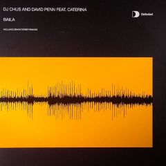 DJ Chus & D Penn Ft Caterina - DJ Chus & D Penn Ft Caterina - Baila (Remixes) - Defected