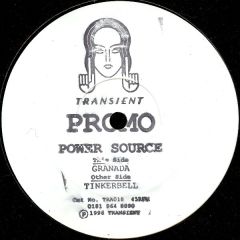 Power Source - Power Source - Granada / Tinkerbell - Transient Records
