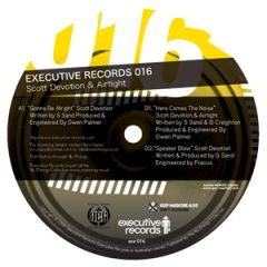 Scott Devotion & Airtight - Scott Devotion & Airtight - Gonna Be Alright - Executive