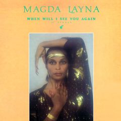 Magda Layna - Magda Layna - When Will I See You Again - Megatone Records
