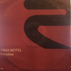 Trax Motel - Trax Motel - Paradise - Rise