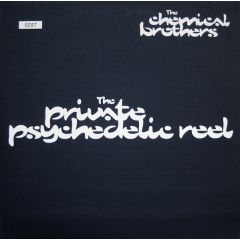 Chemical Brothers - Chemical Brothers - Private Psychedelic Reel - Virgin