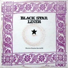 Black Star Liner - Black Star Liner - Harman Session Special Xi - Exp Recordings 6