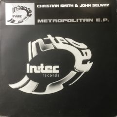 Christian Smith & John Selway - Christian Smith & John Selway - Metropolitan EP - In-Tec