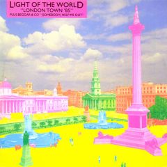 Light Of The World - Light Of The World - London Town ('85) - Ensign