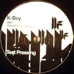 K-Boy - K-Boy - High - Toolroom