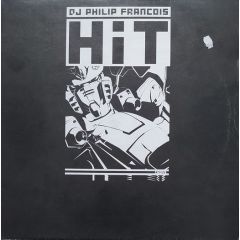 DJ Philip Francois - DJ Philip Francois - Hit - Clockwork Recordings