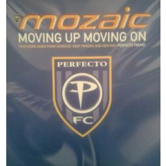 Mozaic - Mozaic - Movin Up Movin On - Perfecto