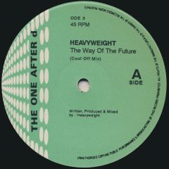 Heavyweight - Heavyweight - The Way Of The Future - The One After D