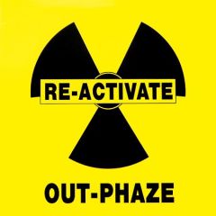Out-Phaze - Out-Phaze - Reactivate - F.O.R.