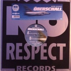 Mark Scoozy - Mark Scoozy - Überschall - No Respect Records