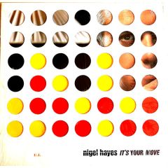 Nigel Hayes - Nigel Hayes - It's Your Move - Sunshine Enterprises