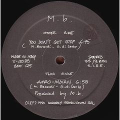 MB - MB - You Don't Get Stop / Afro Indian - Energy
