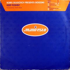 Boris Dlugosch Presents Booom! - Boris Dlugosch Presents Booom! - Keep Pushin' - Manifesto