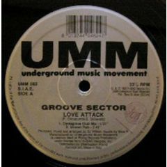 Groove Sector - Groove Sector - Love Attack - UMM