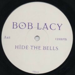 De'Lacy & Robert Armani - De'Lacy & Robert Armani - Hide The Bells - TB