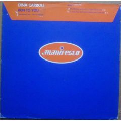 Dina Carroll - Dina Carroll - Run To You - Manifesto
