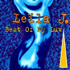Leïla J. - Leïla J. - Best Of My Luv - Scorpio Music