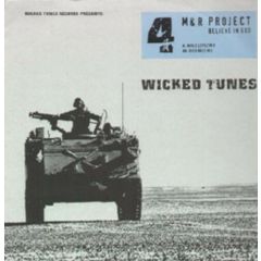 M&R Project - M&R Project - Believe In God - Wicked Tunes