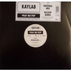 Kaylab - Kaylab - Pray No Pop - EMI