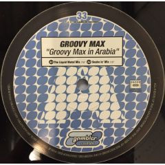 Groovy Max - Groovy Max - Groovy Max In Arabia - Gambler 3