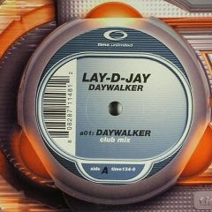 Lay-D-Jay - Lay-D-Jay - Daywalker - Time Unlimited