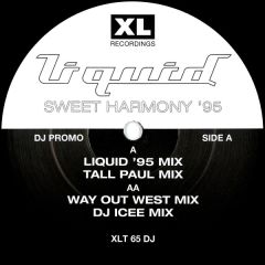 Liquid - Liquid - Sweet Harmony (1995 Remixes) - XL