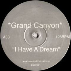 Grand Canyon - Grand Canyon - I Have A Dream - Dream 1