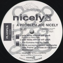 Nicely - Nicely - Problem Joe Nicely - Platipus
