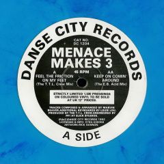 Menace Makes 3 - Menace Makes 3 - Feel The Friction On My Feet (Blue Vinyl) - Danse City