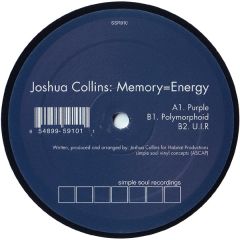 Joshua Collins - Joshua Collins - Memory = Energy - Simple Soul
