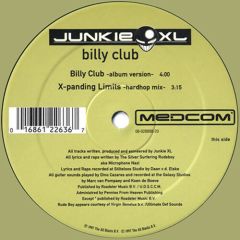Junkie Xl - Junkie Xl - Billy Club - Medcom