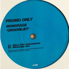 Monorage - Monorage - Groovejet - Azuli