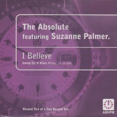 Absolute & Suzanne Palmer - Absolute & Suzanne Palmer - I Believe (Benji Candelario) - Am:Pm