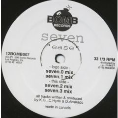Seven - Ease - Bomb Records