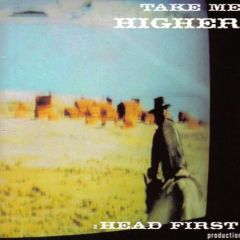 Head First - Head First - Take Me Higher - Djax-X-Beats